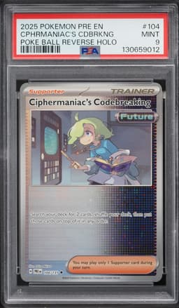 2025 Pokemon SV Prismatic Evolutions Poke Ball Holo Ciphermaniac's Codebreaking #104 PSA 9 MINT